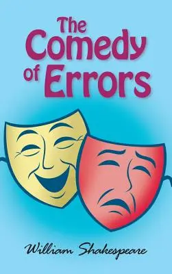 La comédie des erreurs - The Comedy of Errors