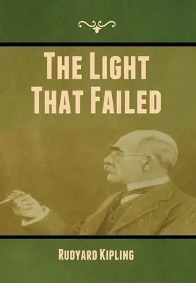 La lumière qui a échoué - The Light That Failed