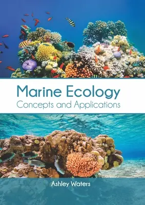 Écologie marine : Concepts et applications - Marine Ecology: Concepts and Applications