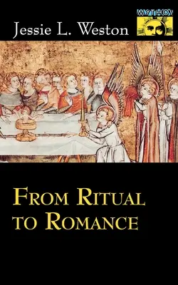 Du rituel au roman - From Ritual to Romance