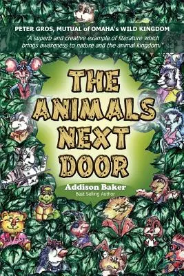 Les animaux d'à côté - The Animals Next Door