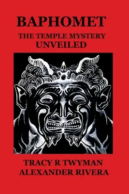 Baphomet : le mystère du temple dévoilé - Baphomet: The Temple Mystery Unveiled