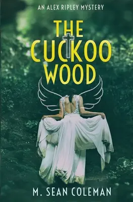 Le bois du coucou - The Cuckoo Wood