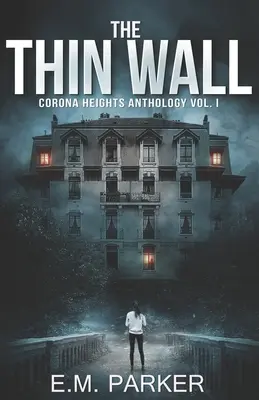Le mur mince - The Thin Wall