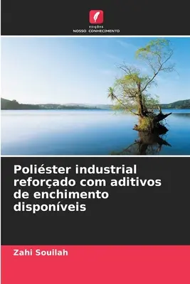 Polister industrial reforado com aditivos de enchimento disponveis