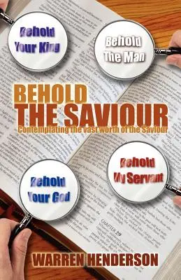 Voici le Sauveur - Behold the Saviour