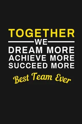 La meilleure équipe de tous les temps : Cadeaux de reconnaissance pour le personnel - Best Team Ever: Staff Recognition Gifts