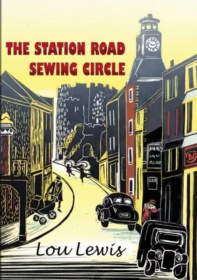 Le cercle de couture de Station Road - The Station Road Sewing Circle