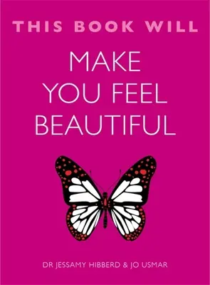 Ce livre vous fera vous sentir beau - This Book Will Make You Feel Beautiful