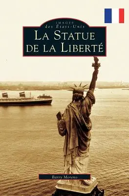 La statue de la Liberté - The Statue of Liberty