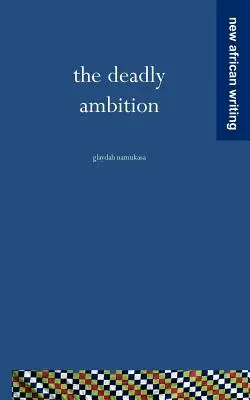 L'ambition mortelle - The Deadly Ambition