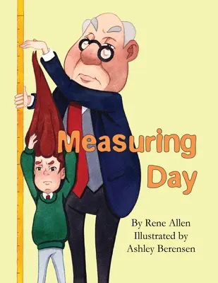 Le jour de la mesure - Measuring Day