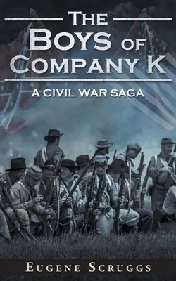 Les garçons de la compagnie K - The Boys of Company K