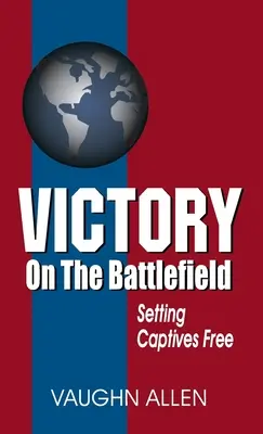 Victoire sur le champ de bataille - Victory on the Battlefield