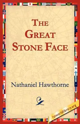 La grande face de pierre - The Great Stone Face