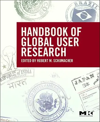 Le manuel de recherche globale sur les utilisateurs - The Handbook of Global User Research