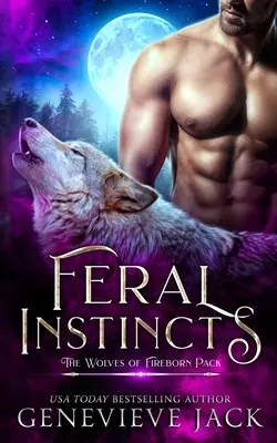 Instincts sauvages - Feral Instincts