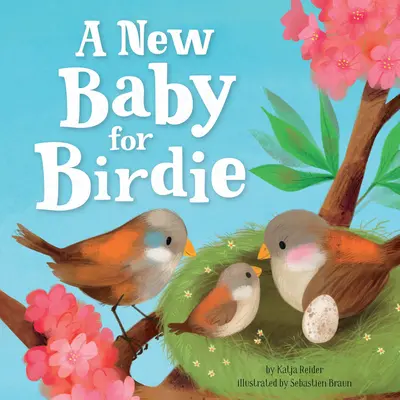 Un nouveau bébé pour Birdie - A New Baby for Birdie