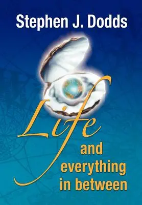 La vie, et tout ce qu'il y a entre les deux - life, and everything in between