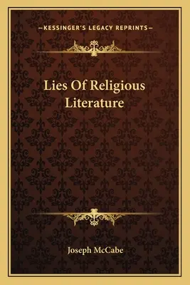 Les mensonges de la littérature religieuse - Lies Of Religious Literature