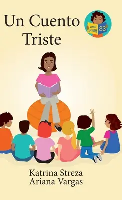 Une histoire triste - Un Cuento Triste