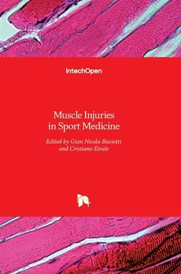 Blessures musculaires en médecine sportive - Muscle Injuries in Sport Medicine