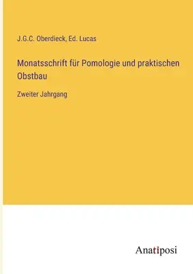 Monatsschrift fr Pomologie und praktischen Obstbau : Zweiter Jahrgang - Monatsschrift fr Pomologie und praktischen Obstbau: Zweiter Jahrgang