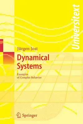 Systèmes dynamiques : Exemples de comportements complexes - Dynamical Systems: Examples of Complex Behaviour