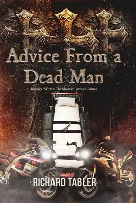 Les conseils d'un mort - Advice From a Dead Man
