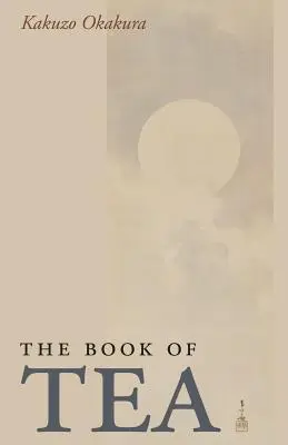 Le livre du thé - The Book of Tea