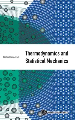 Thermodynamique et mécanique statistique - Thermodynamics and Statistical Mechanics