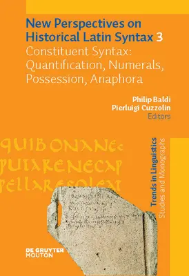 Syntaxe des constituants : Quantification, numéraux, possession, anaphore - Constituent Syntax: Quantification, Numerals, Possession, Anaphora