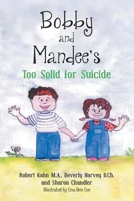 Too Solid for Suicide de Bobby et Mandee - Bobby and Mandee's Too Solid for Suicide
