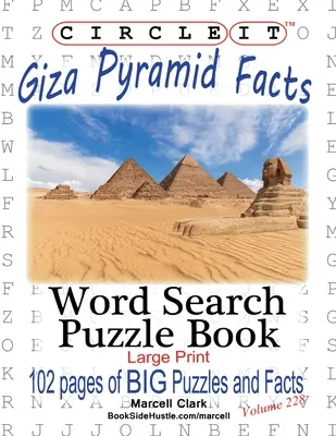 Encerclez-le, Pyramide de Gizeh Faits, Recherche de mots, Livre de puzzles - Circle It, Giza Pyramid Facts, Word Search, Puzzle Book