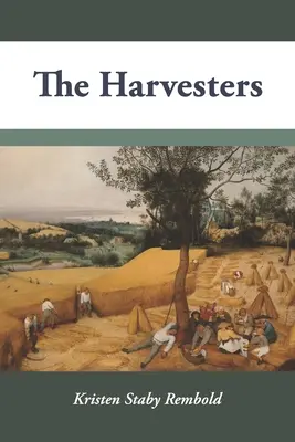 Les moissonneurs - The Harvesters