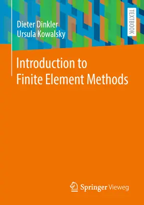 Introduction aux méthodes des éléments finis - Introduction to Finite Element Methods