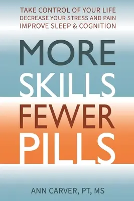 Plus de compétences, moins de pilules - More Skills, Fewer Pills