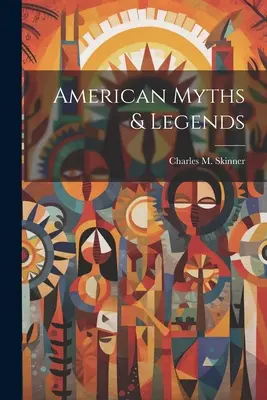 Mythes et légendes américains - American Myths & Legends