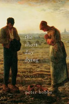 La mort au petit jour - The Short Day Dying