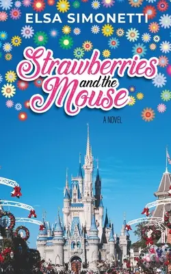 Les fraises et la souris - Strawberries and the Mouse