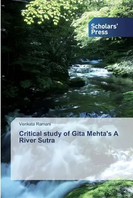 Etude critique du livre A River Sutra de Gita Mehta - Critical study of Gita Mehta's A River Sutra