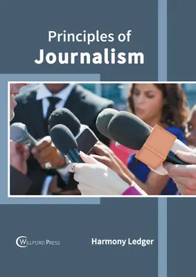 Principes du journalisme - Principles of Journalism