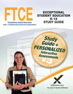 FTCE Exceptional Student Education K-12 Book et Online - FTCE Exceptional Student Education K-12 Book and Online