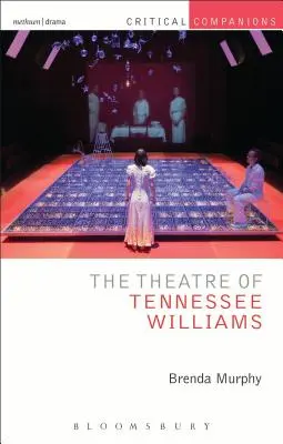 Le théâtre de Tennessee Williams - The Theatre of Tennessee Williams