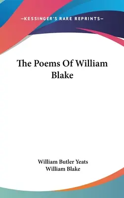 Les poèmes de William Blake - The Poems Of William Blake