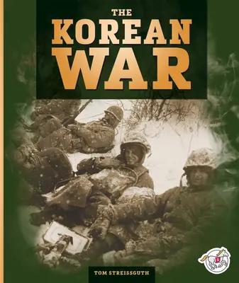 La guerre de Corée - The Korean War