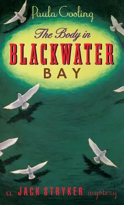 Le corps dans la baie de Blackwater - The Body in Blackwater Bay