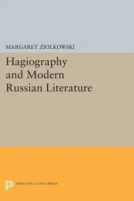 Hagiographie et littérature russe moderne - Hagiography and Modern Russian Literature