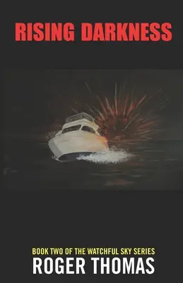 Ténèbres montantes - Rising Darkness