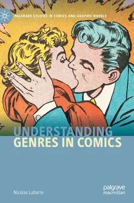 Comprendre les genres dans la bande dessinée - Understanding Genres in Comics